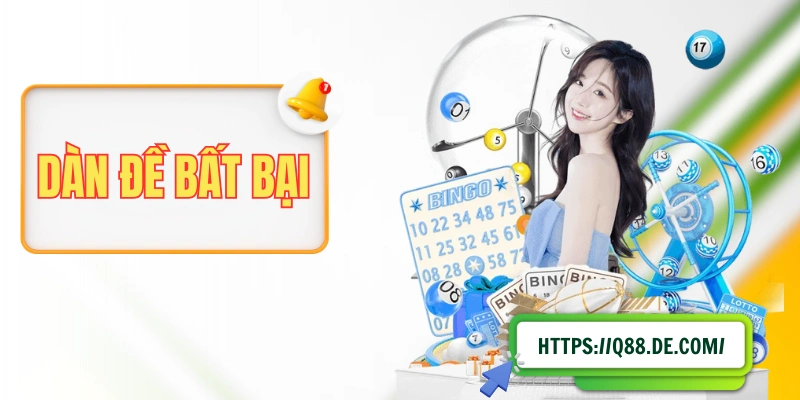 Dàn Đề Bất Bại - Hiểu Khái Niệm Và Cách Xây Với Tỷ Lệ Nổ Cao