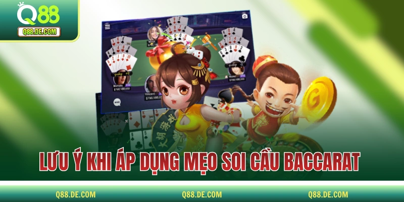 Mẹo Soi Cầu Baccarat Cơ Bản, Người Mới Có Thể Áp Dụng Ngay Những lưu ý quan trọng khi bạn soi cầu Baccarat